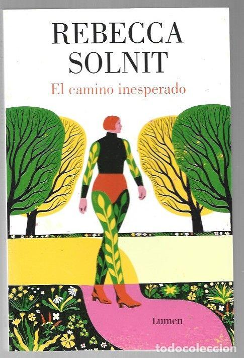 Libros: CAMINO INESPERADO - EL - SOLNIT, REBECCA - Foto 1