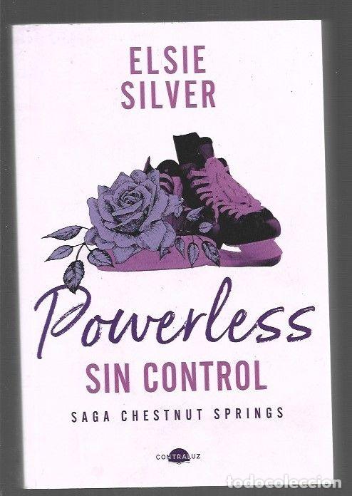 Libros: POWERLESS: SIN CONTROL. SAGA CHESTNUT SPRINGS - SILVER, ELSIE - Foto 1