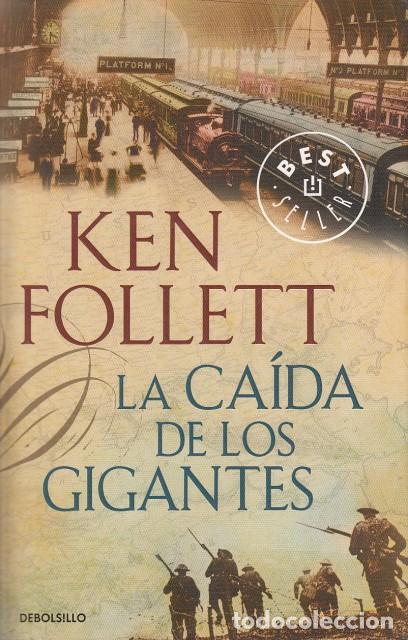 Libros: LA CA&Iacute;DA DE LOS GIGANTES - FOLLETT, KEN - Foto 1