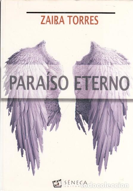 Libros: PARA&Iacute;SO ETERNO - TORRES, ZAIRA - Foto 1