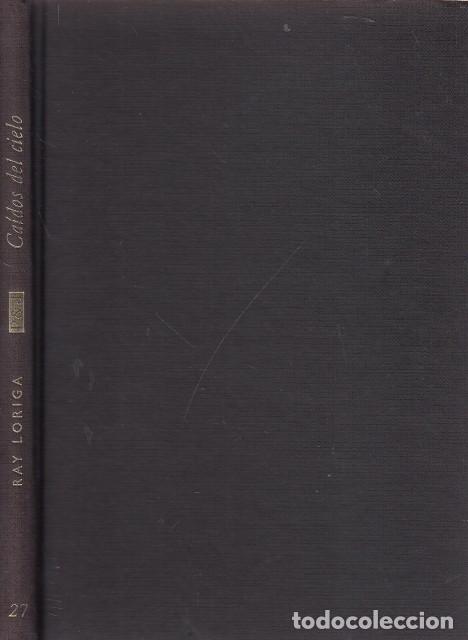 Libros: CA&Iacute;DOS DEL CIELO - LORIGA, RAY - Foto 1