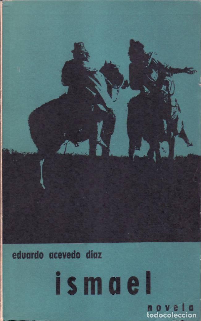 Libros: ACEVEDO DIAZ, Eduardo.- - Ismael (Novela). - Foto 1