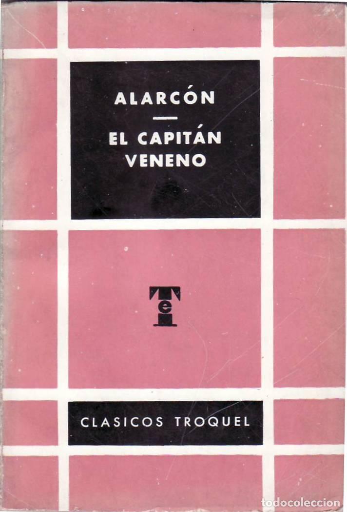 Libros: ALARCON, Pedro Antonio de.- - El capit&aacute;n Veneno. Pr&oacute;logo de B. E. Entenza. - Foto 1