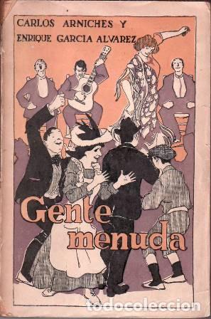 Livros em segunda m&atilde;o: ARNICHES Y GARCIA ALVAREZ.- - Gente menuda.