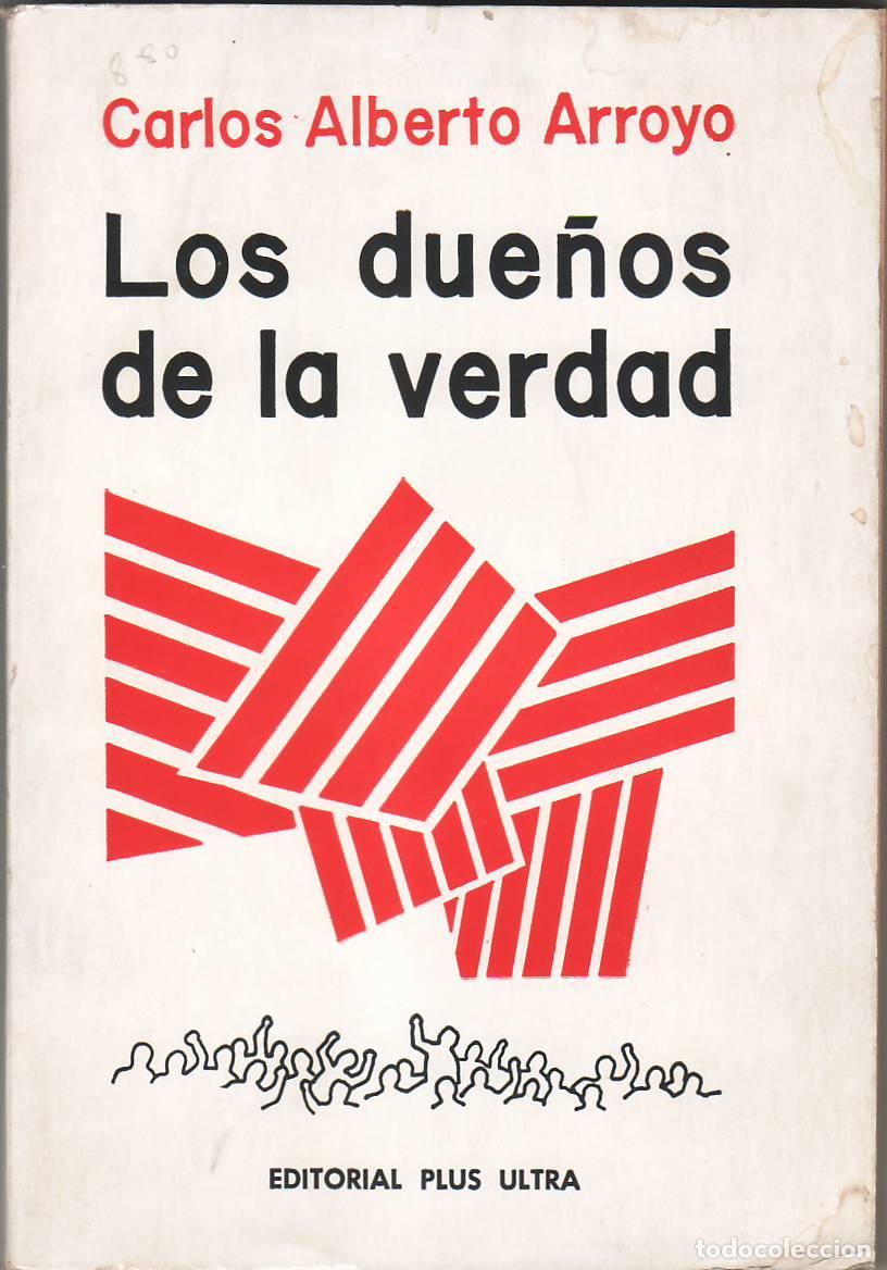 Libros: ARROYO, Carlos Alberto.- - Los due&ntilde;os de la verdad. - Foto 1