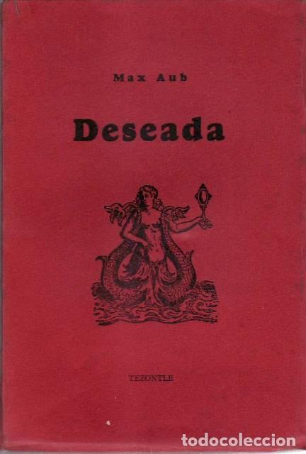 Libros: AUB, Max.- - Deseada. (Drama en ocho cuadros). - Foto 1