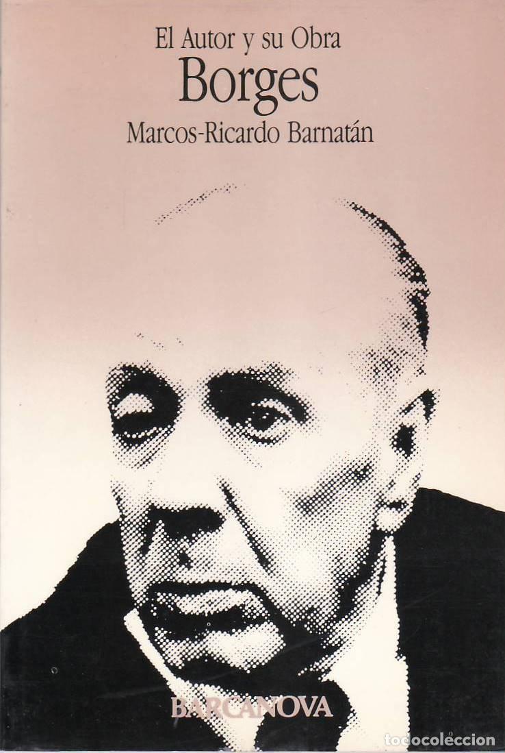 Libros: BARNATAN, Marcos-Ricardo.- - Borges. - Foto 1