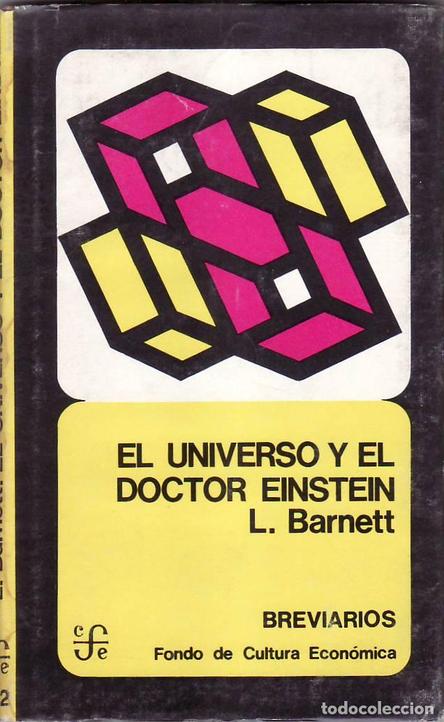 Libros: BARNETT, L.- - El universo y el doctor Einstein. - Foto 1