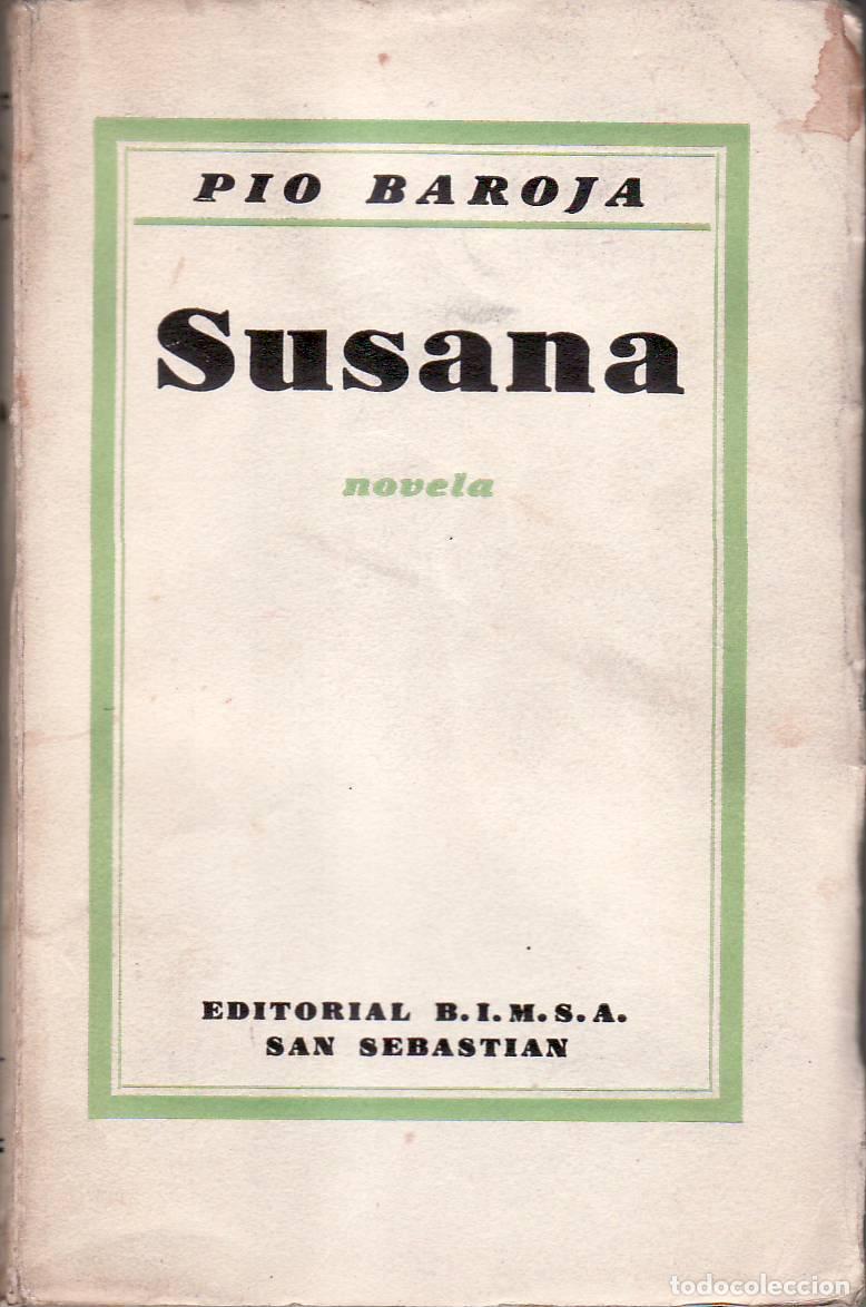 Libros: BAROJA, P&iacute;o.- - Susana. Novela. - Foto 1