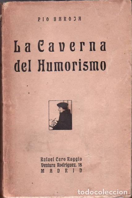 Libros: BAROJA, P&iacute;o.- - La caverna del humorismo. - Foto 1