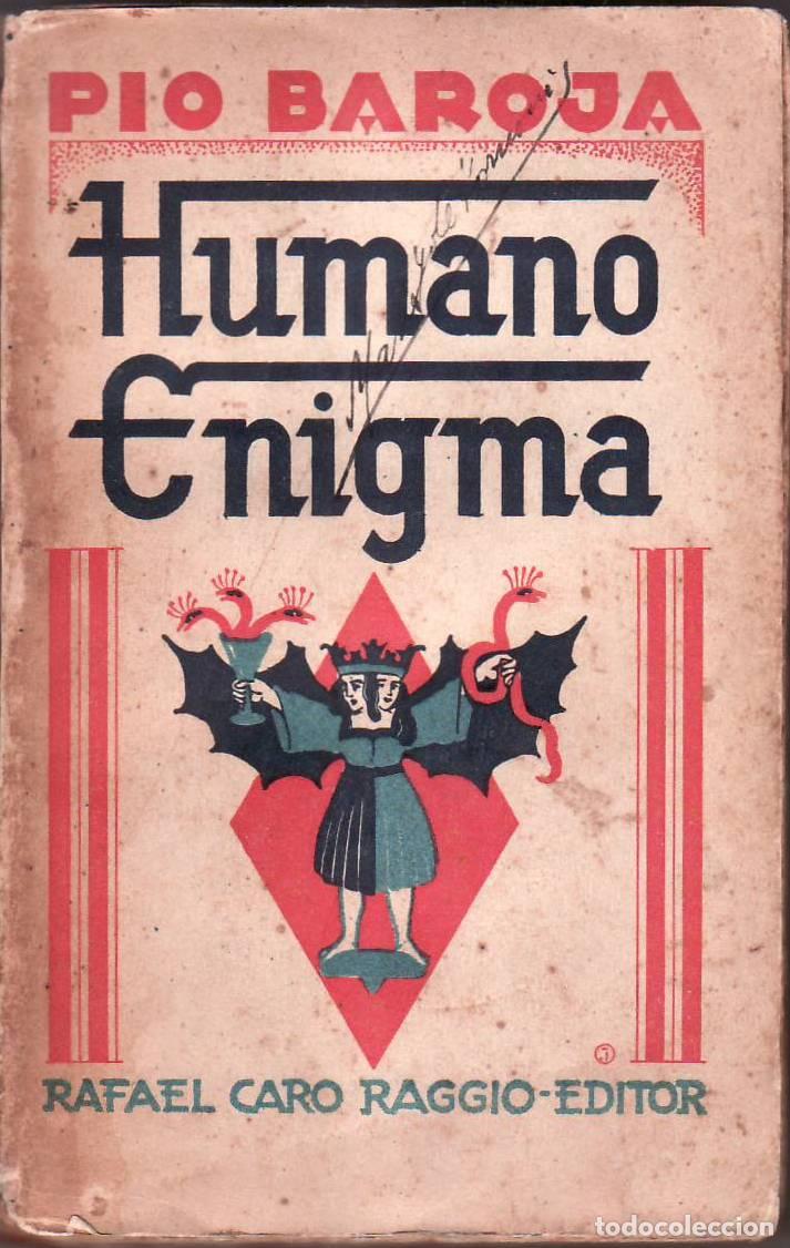 Libros: BAROJA, P&iacute;o.- - Humano enigma. Novela. - Foto 1