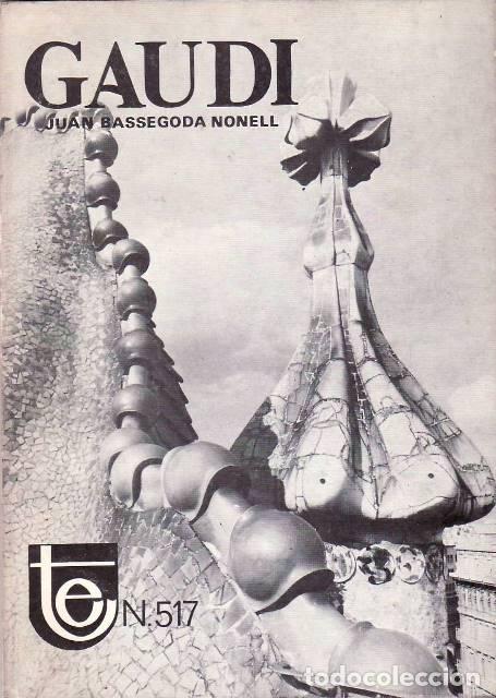 Libros: BASSEGODA NONELL, Juan.- - Gaud&iacute;. - Foto 1
