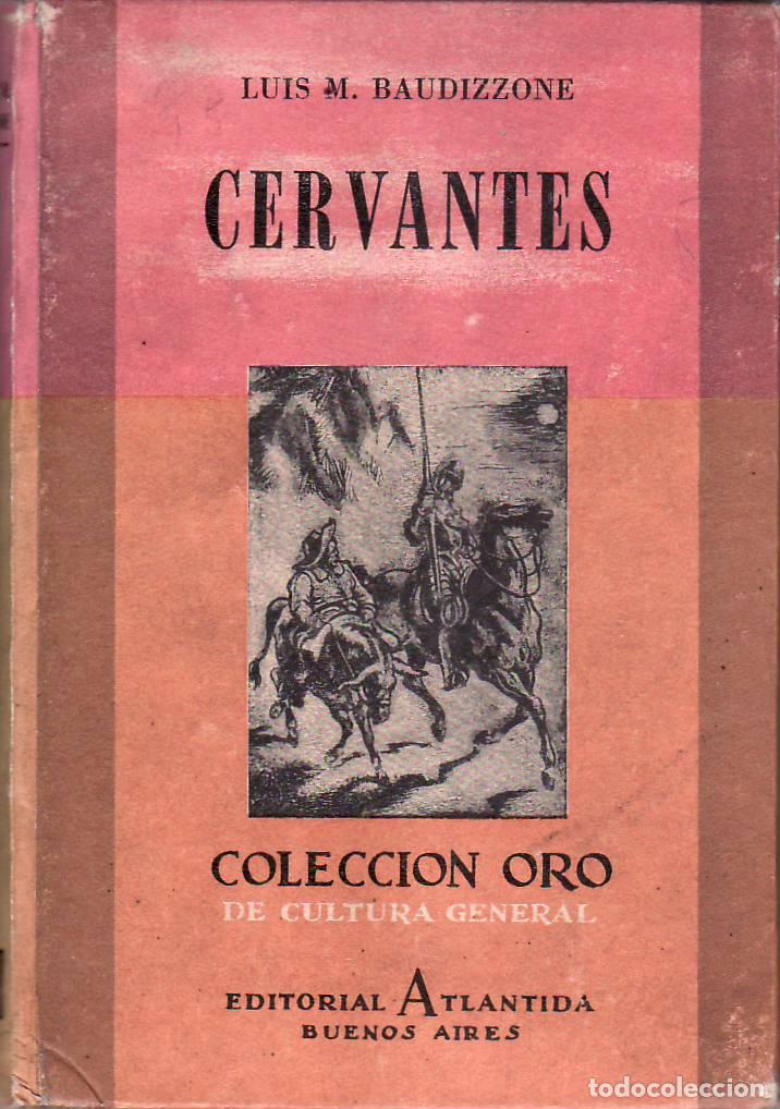 Libros: BAUDIZZONE, Luis M.- - Cervantes. - Foto 1