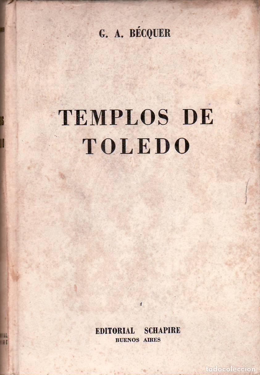 Libros: BECQUER, Gustavo A.- - Templos de Toledo. - Foto 1