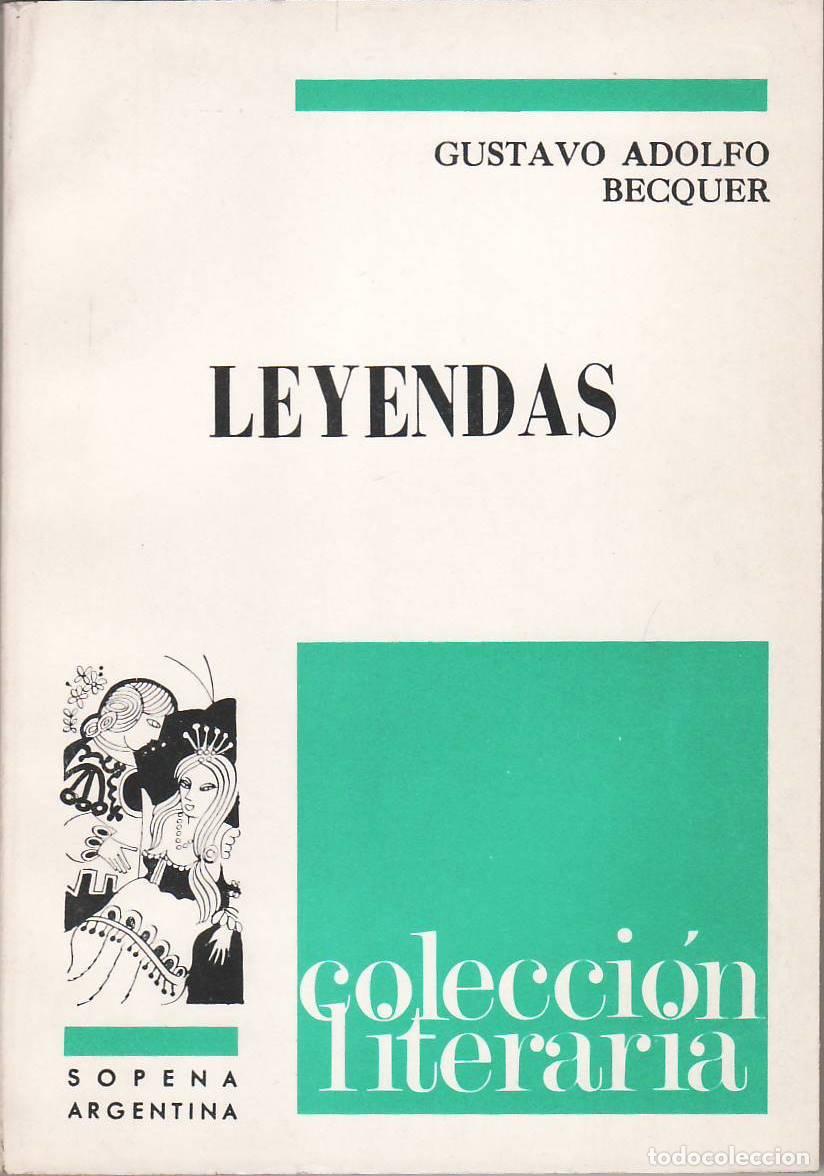 Libros: BECQUER, Gustavo Adolfo.- - Leyendas. Texto &iacute;ntegro. - Foto 1