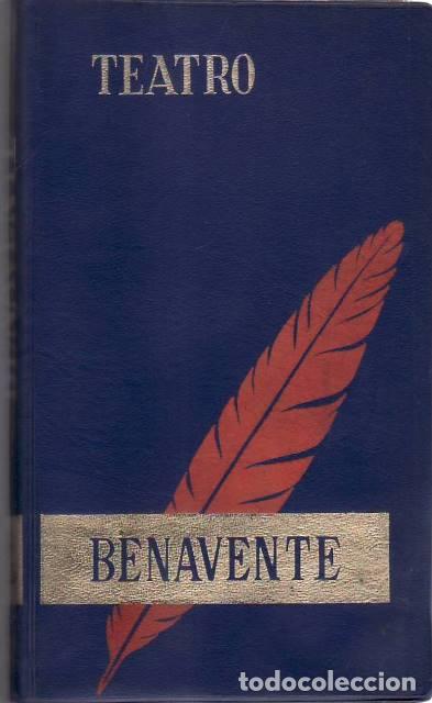 Libros: BENAVENTE, Jacinto.- - Los intereses creados. Se&ntilde;ora ama. La malquerida. - Foto 1
