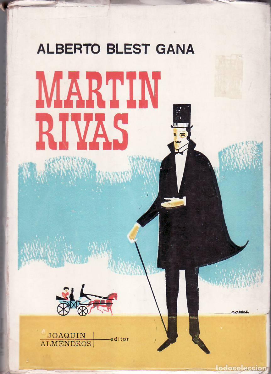 Libros: BLEST GANA, Alberto.- - Mart&iacute;n Rivas. Novela. - Foto 1