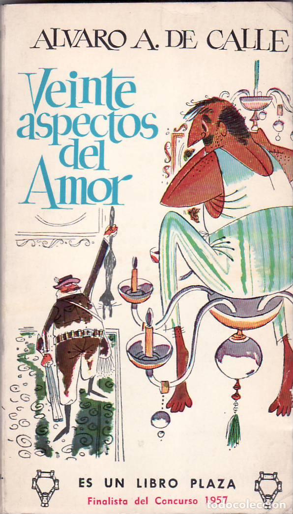 Libros: CALLE, Alvaro A. de.- - Veinte aspectos del amor. - Foto 1