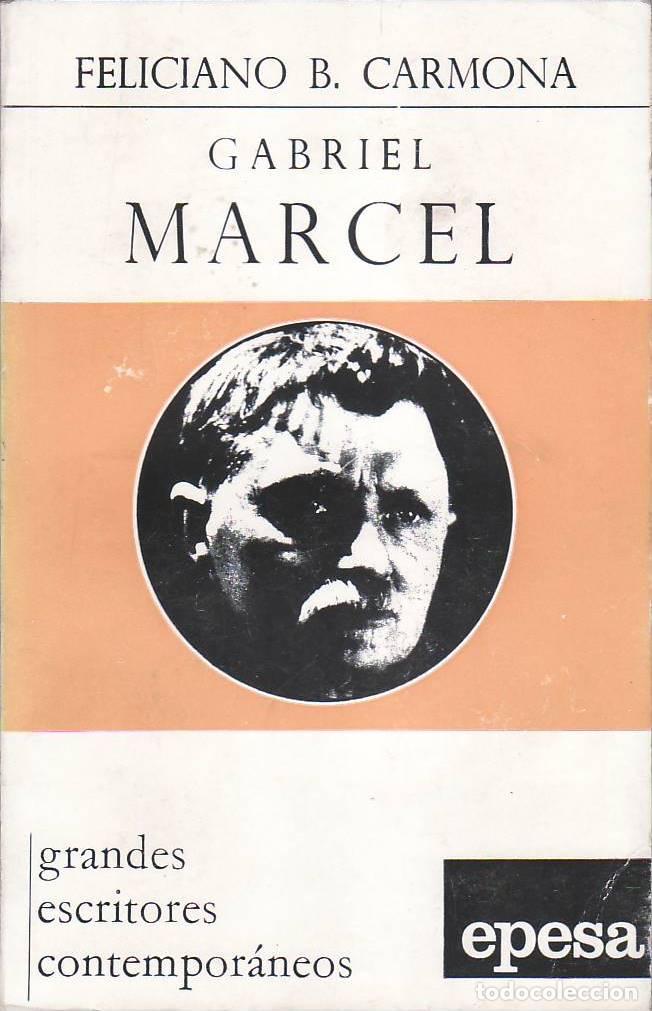 Libros: CARMONA, Feliciano B.- - Gabriel Marcel. - Foto 1