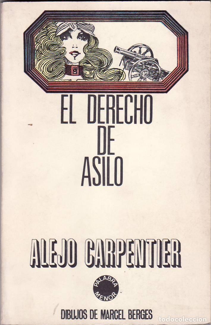 Libros: CARPENTIER, Alejo.- - El derecho de asilo. Ilustr. de M. Berges. - Foto 1