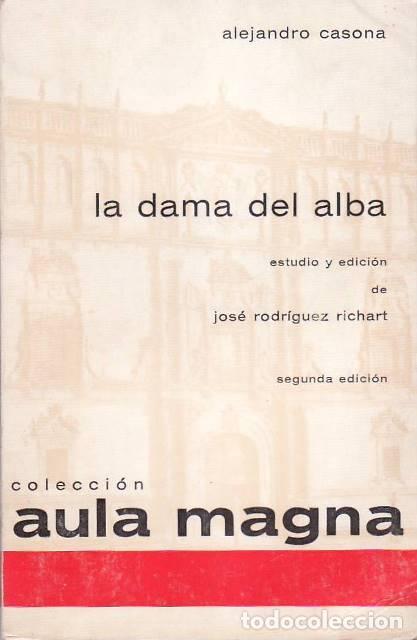 Libros: CASONA, Alejandro.- - La dama del alba. Edici&oacute;n de Jos&eacute; Rodr&iacute;guez Richart. - Foto 1