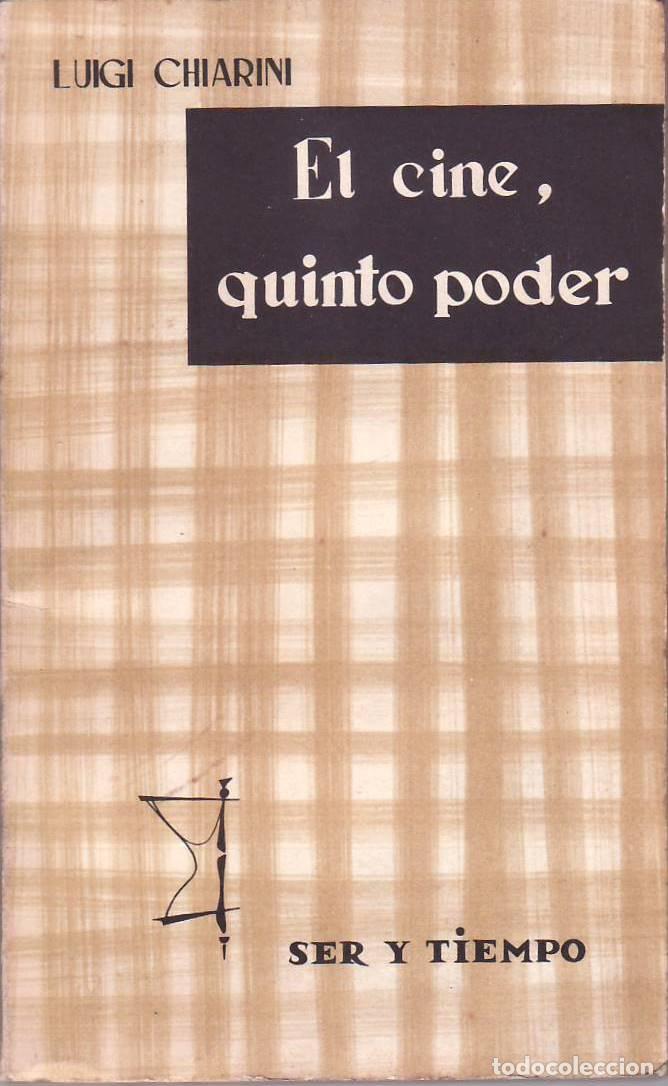 Libros: CHIARINI, Luigi.- - El cine, quinto poder. - Foto 1