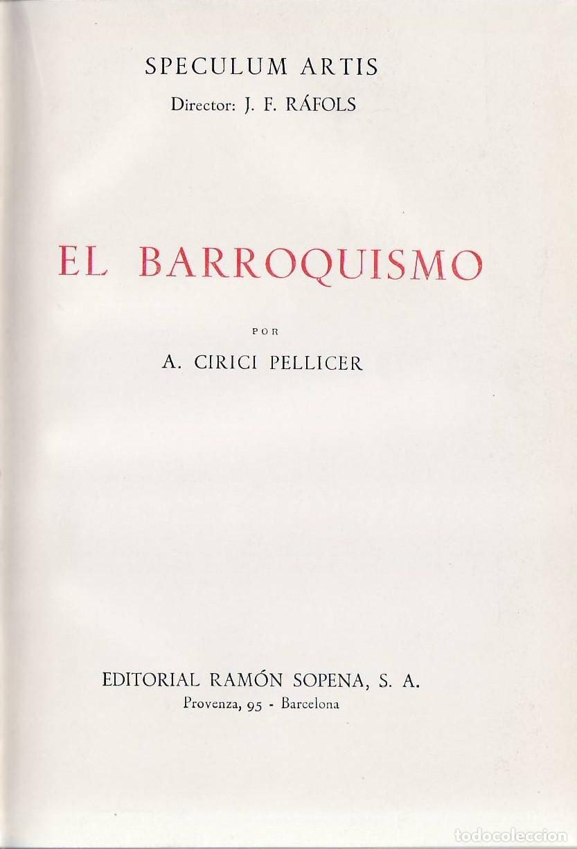 Libros: CIRICI PELLICER, A.- - El barroquismo. - Foto 1