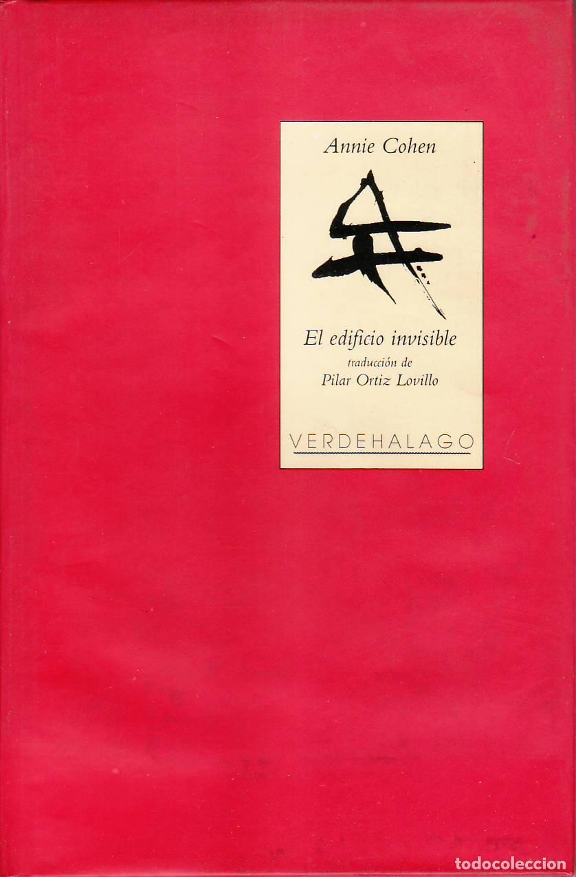Libros: COHEN, Annie.- - El edificio invisible. Traducci&oacute;n de Pilar Ortiz Lovillo. - Foto 1