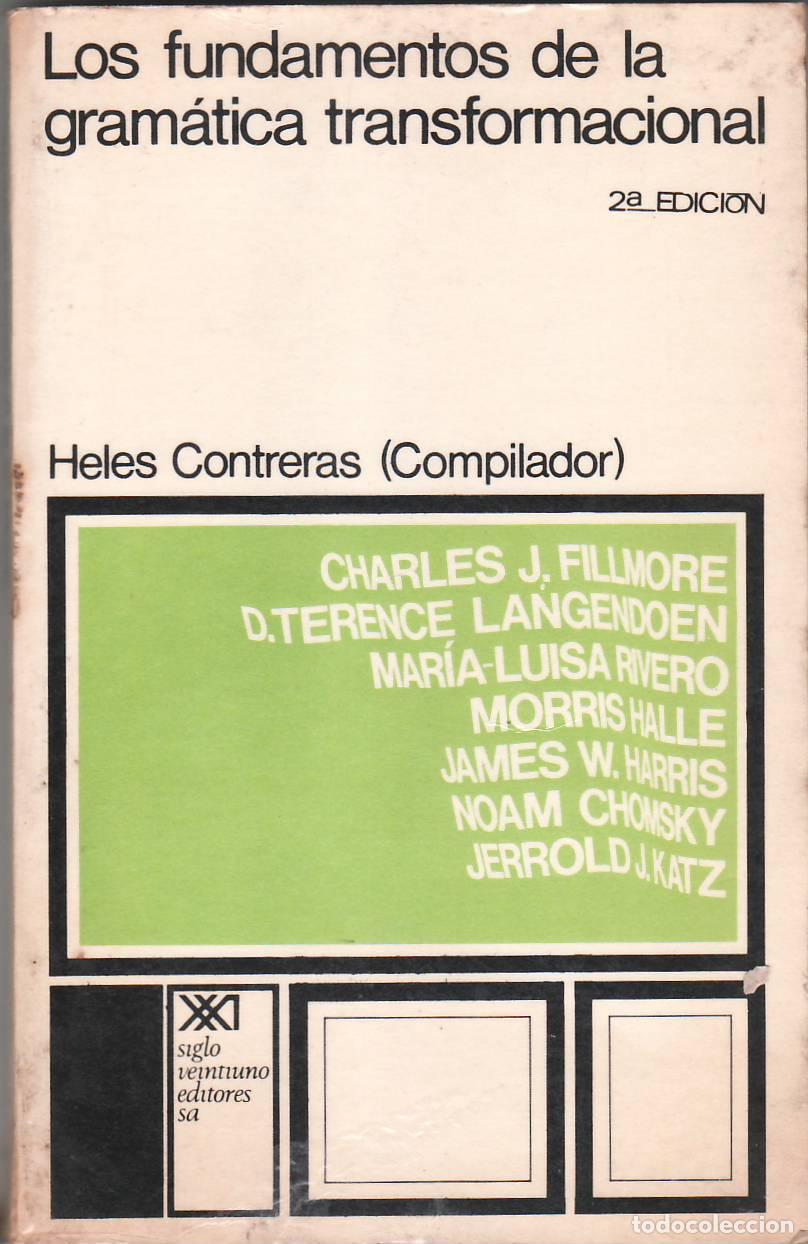 Libros: CONTRERAS, Heles.- - Los fundamentos de la gram&aacute;tica transformacional. - Foto 1