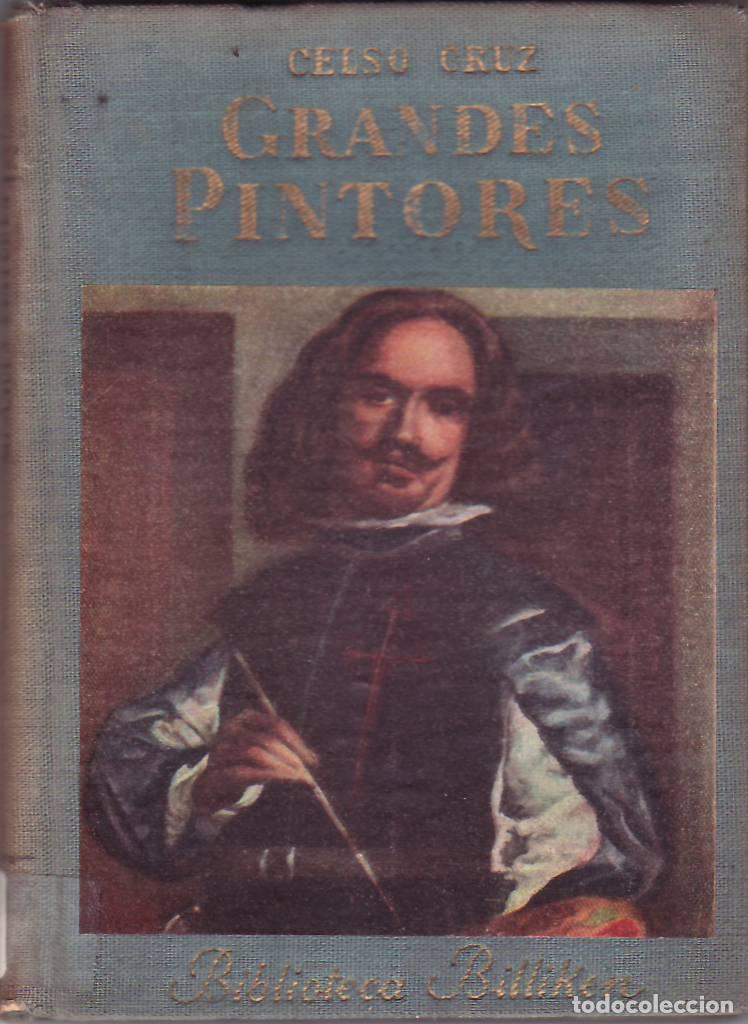 Libros: CRUZ, Celso.- - Grandes pintores. - Foto 1