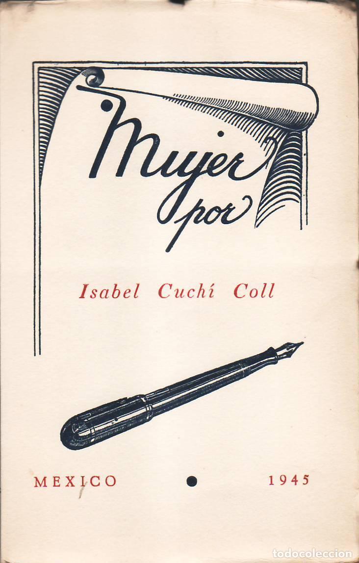 Libros: CUCHI COLL, Isabel.- - Mujer. - Foto 1