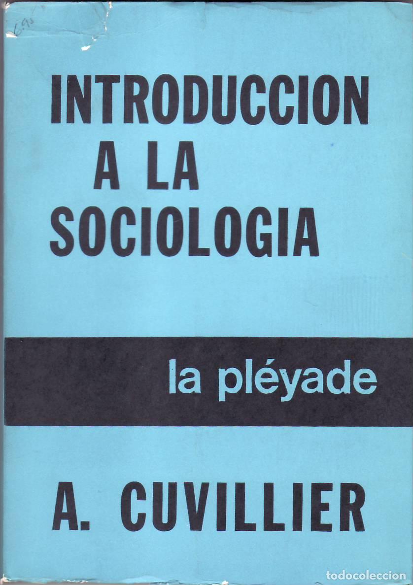 Libros: CUVILLIER, A.- - Introducci&oacute;n a la sociolog&iacute;a. - Foto 1