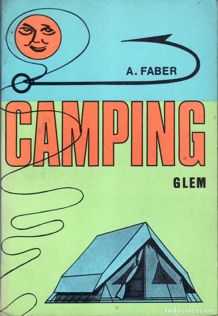 Libros: FABER, A.- - Camping. - Foto 1