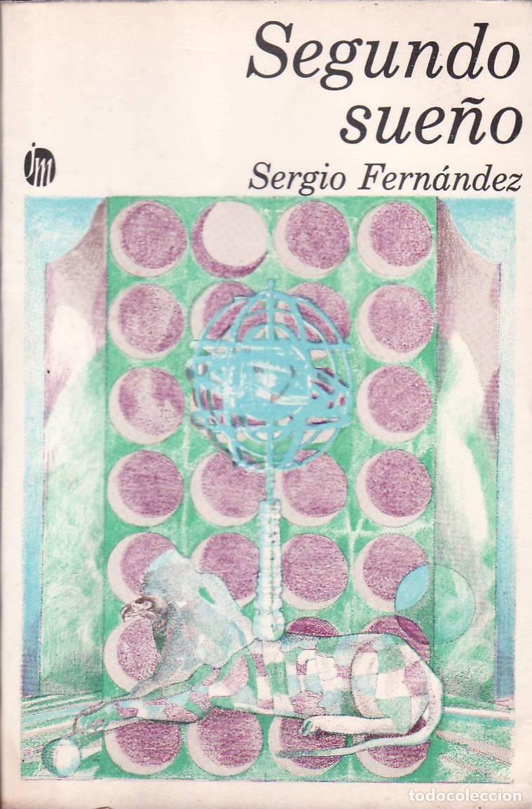 Libros: FERNANDEZ, Sergio.- - Segundo sue&ntilde;o. Novela. - Foto 1