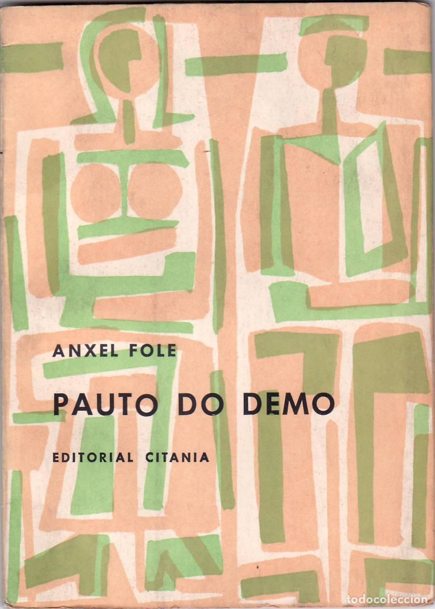 Libros: FOLE, Anxel.- - Pauto do demo. (teatro). Cubierta de Seoane. - Foto 1