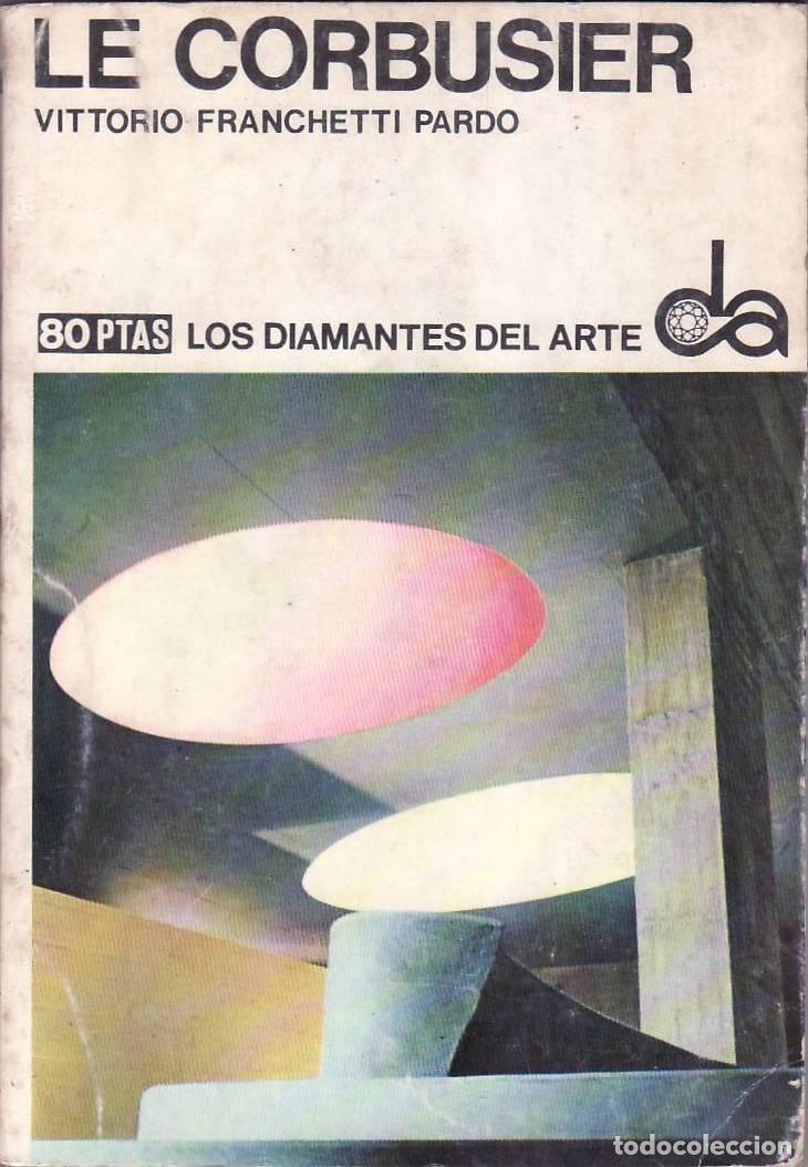 Libros: FRANCHETI PARDO, Vittorio.- - Le Corbusier. - Foto 1