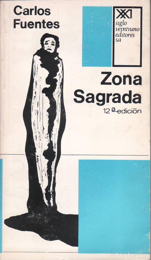 Libros: FUENTES, Carlos.- - Zona sagrada. Novela. - Foto 1