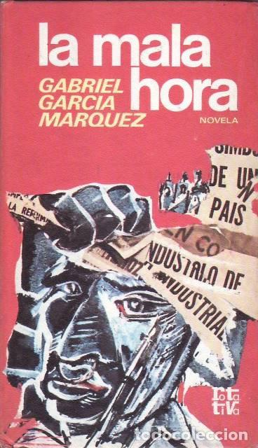 Libros: GARCIA MARQUEZ, Gabriel.- - La mala hora (Novela). - Foto 1