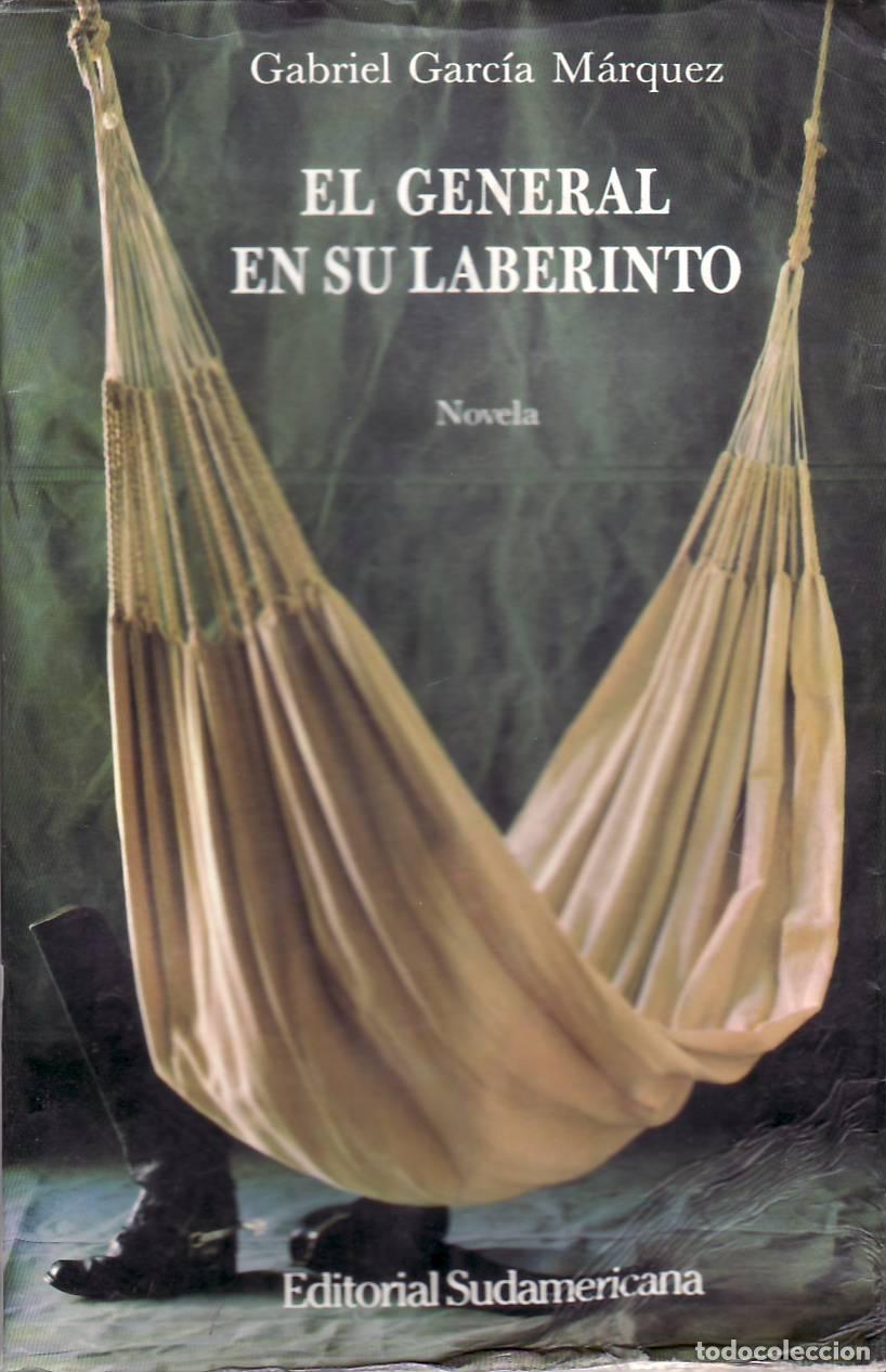 Libros: GARCIA MARQUEZ, Gabriel.- - El general en su laberinto. - Foto 1
