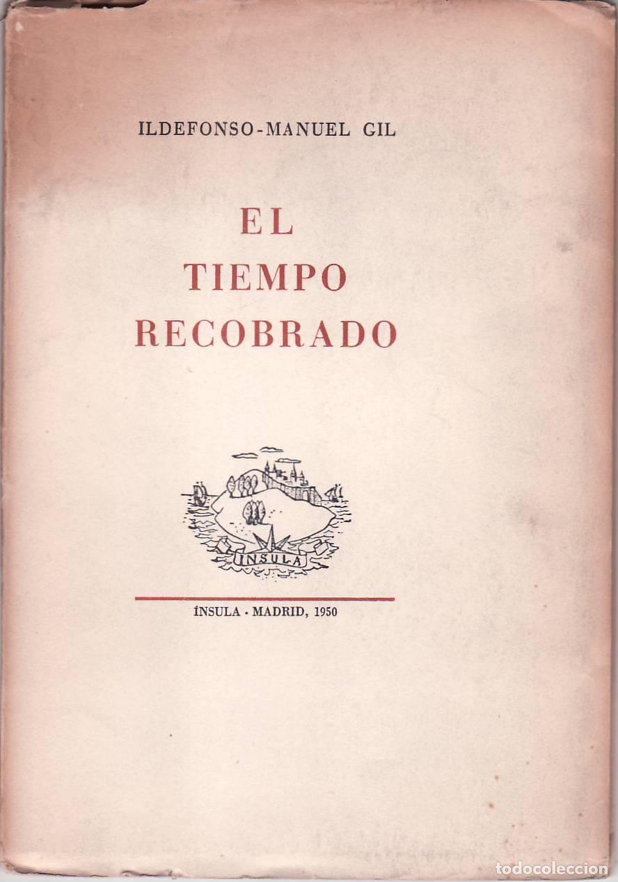 Libros: GIL, Ildefonso Manuel.- - El tiempo recobrado. - Foto 1