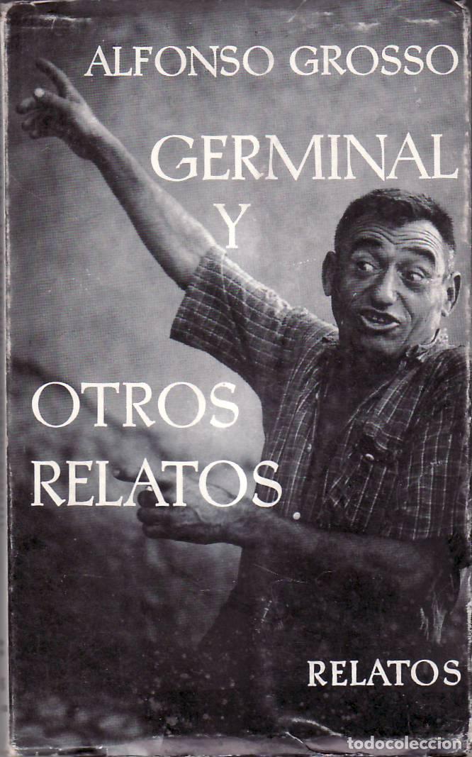 Libros: GROSSO, Alfonso.- - Germinal y otros relatos. - Foto 1