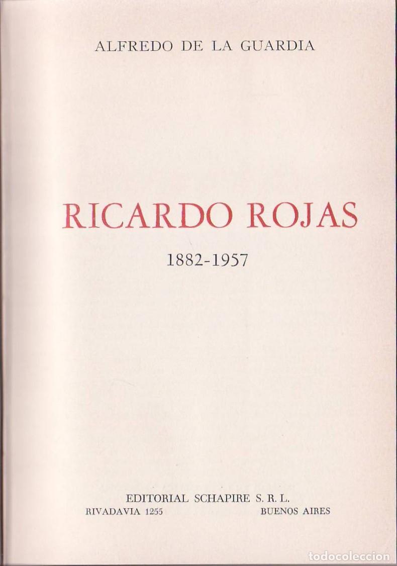 Libros: GUARDIA, Alfredo de la.- - Ricardo Rojas 1882-1957. - Foto 1