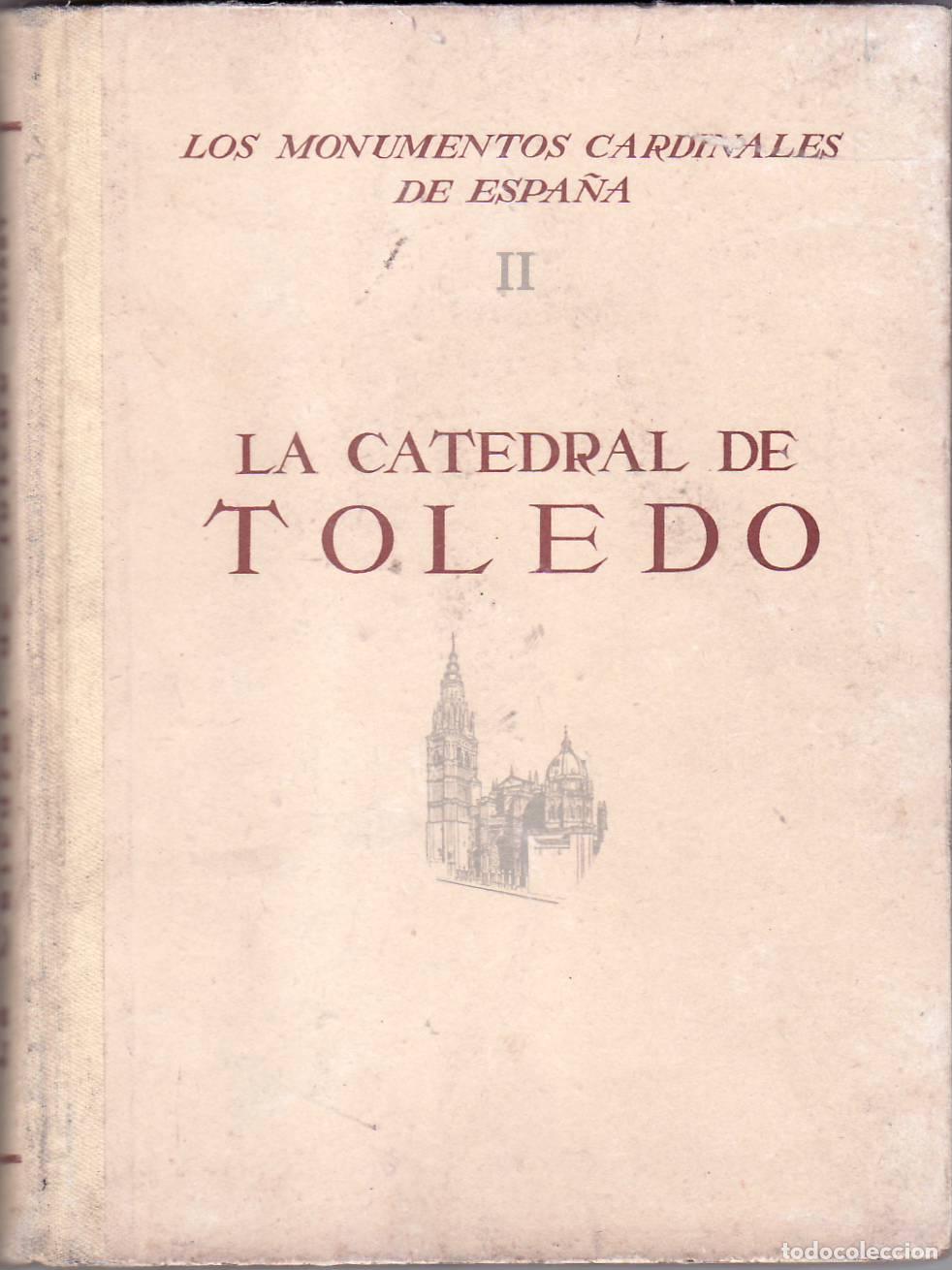 Libros: GUDIOL RICART, J.- - La Catedral de Toledo. - Foto 1