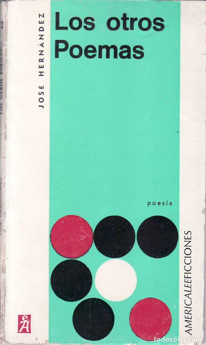 Libros: HERNANDEZ, Jos&eacute;.- - Los otros poemas. Pr&oacute;logo de D. C&uacute;neo. - Foto 1