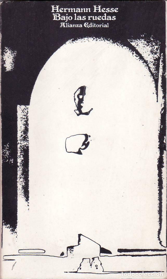 Libros: HESSE, Hermann.- - Bajo las ruedas. - Foto 1