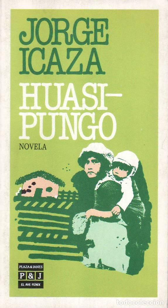 Libros: ICAZA, Jorge.- - Huasipungo. Novela. - Foto 1