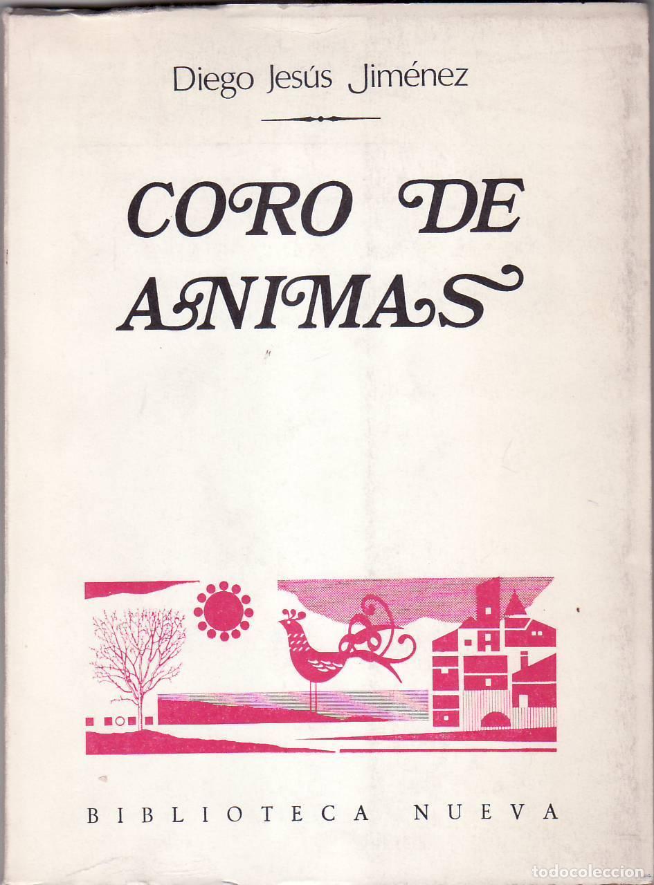 Libros: JIMENEZ, Diego Jes&uacute;s.- - Coro de &aacute;nimas. - Foto 1