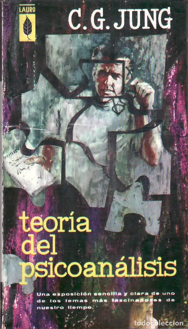 Libros: JUNG, C. G.- - Teor&iacute;a del psicoan&aacute;lisis. - Foto 1