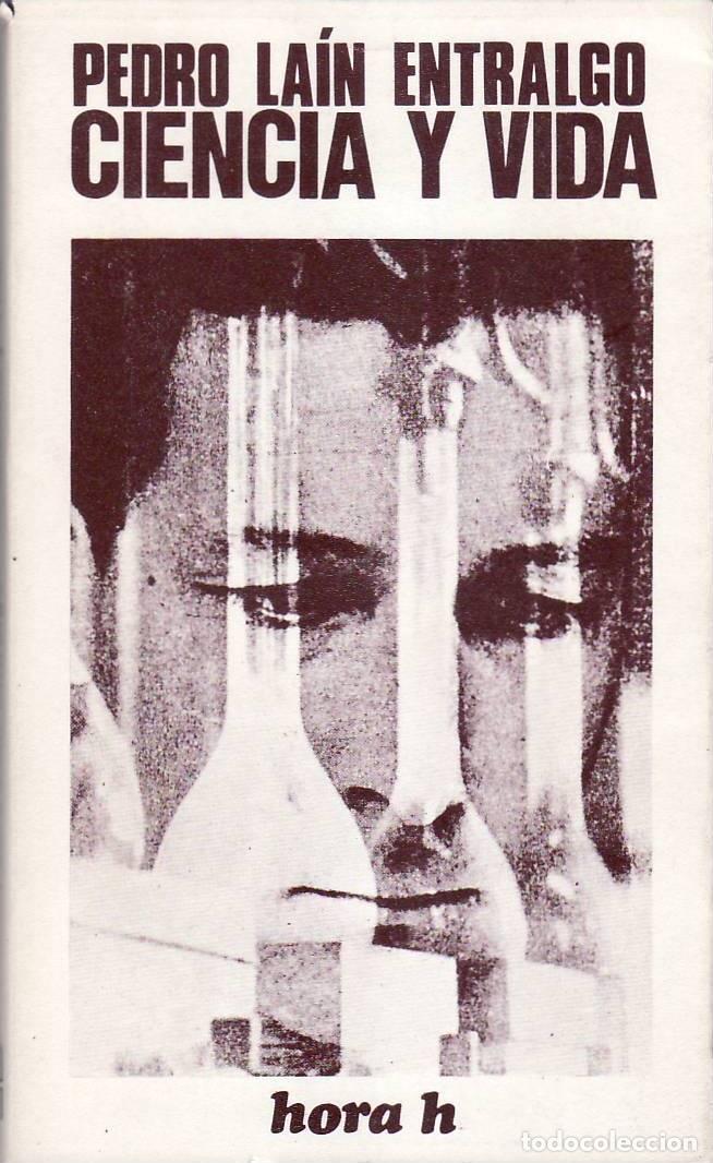 Libros: LAIN ENTRALGO, Pedro.- - Ciencia y vida. - Foto 1