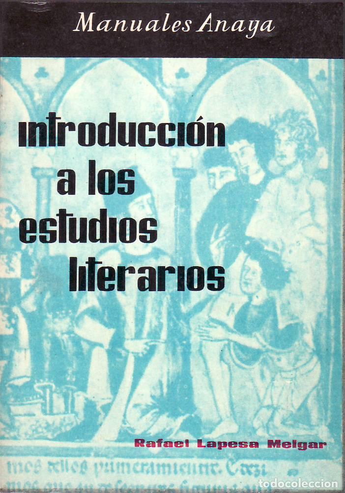 Libros: LAPESA MELGAR, Rafael.- - Introducci&oacute;n a los estudios literarios. - Foto 1